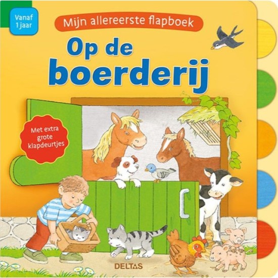 Mijn allereerste flapboek op de boerderij Mijn allereerste flapboek op de boerderij