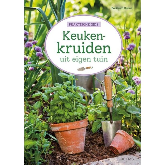 Keukenkruiden uit eigen tuin